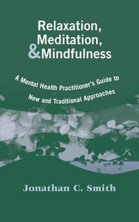 Abbildung von: Relaxation, Meditation, & Mindfulness - Springer Publishing Company