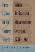 Cover: Free Labor in an Unfree World - University of Georgia Press