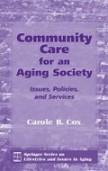 Cover: Community Care for an Aging Society - Springer Publishing Company