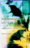 Cover: Just Beneath My Skin - University of Georgia Press