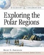 Cover: Exploring the Polar Regions - Facts On File Inc