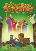 Cover: Rockin' Royal Christmas, A, Book - Lillenas Publishing Company
