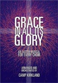 Cover: Grace in All Its Glory - Lillenas Publishing Company