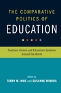 Cover: The Comparative Politics of Education - Cambridge University Press