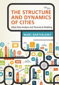 Enlarge image Cover: The Structure and Dynamics of Cities - Cambridge University Press