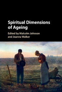 Enlarge image Cover: Spiritual Dimensions of Ageing - Cambridge University Press