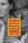 Cover: Reading Southern Poverty between the Wars, 1918-1939 - University of Georgia Press