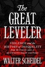 Cover: The Great Leveler - Princeton University Press