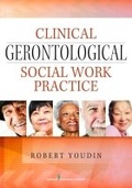 Cover: Clinical Gerontological Social Work Practice - Springer Publishing Company