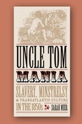 Cover: Uncle Tom Mania - University of Georgia Press