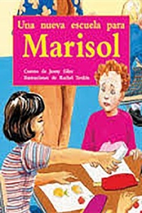 Abbildung von: Una Nueva Escuela Para Marisol (a New School for Megan) - Rigby