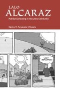 Cover: Lalo Alcaraz - University Press of Mississippi