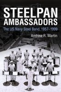 Abbildung von: Steelpan Ambassadors - University Press of Mississippi