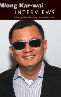 Abbildung von: Wong Kar-wai - University Press of Mississippi