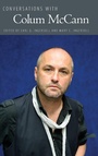 Cover: Conversations with Colum McCann - University Press of Mississippi