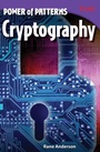 Cover: Power of Patterns: Cryptography - Teacher Created Materials, Inc