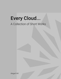 Enlarge image Cover: Every Cloud... - Lulu.com