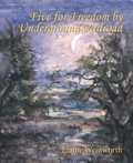 Cover: Five for Freedom by Underground Railroad - iUniverse