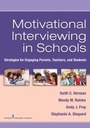 Cover: Motivational Interviewing in Schools - Springer Publishing Company
