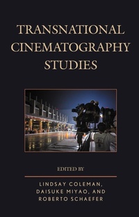 Enlarge image Cover: Transnational Cinematography Studies - Lexington Books
