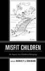 Cover: Misfit Children - Lexington Books