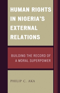 Enlarge image Cover: Human Rights in Nigeria's External Relations - Lexington Books