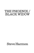 Cover: The Phoenix / Black Widow - Fastpencil Publishing