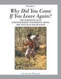 Cover: WHY DID YOU COME IF YOU LEAVE AGAIN? Volume 1 - Xlibris