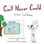 Cover: Can'T Never Could - Xlibris Us