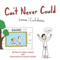Cover: Can'T Never Could - Xlibris Us