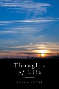 Enlarge image Cover: Thoughts of Life - Xlibris