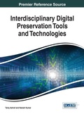 Cover: Interdisciplinary Digital Preservation Tools and Technologies - Information Science Reference