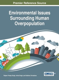 Enlarge image Cover: Environmental Issues Surrounding Human Overpopulation - Information Science Reference