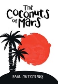 Cover: The Coconuts of Mars - AUTHORHOUSE