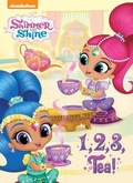 Cover: 1, 2, 3, Tea! (Shimmer and Shine) - Random House Books for Young Readers