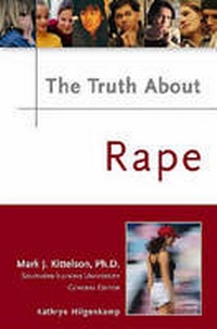 Enlarge image Cover: The Truth About Rape - Facts On File Inc