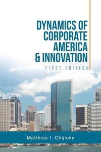 Abbildung von: Dynamics of Corporate America & Innovation - iUniverse