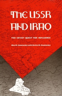 Enlarge image Cover: The USSR and Iraq - Duke University Press