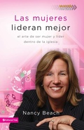 Cover: Las mujeres lideran mejor - Vida Publishers