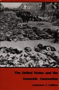 Cover: The United States and the Genocide Convention - Duke University Press