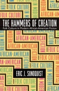 Cover: The Hammers of Creation - University of Georgia Press