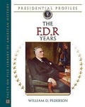 Cover: The FDR Years - Facts On File Inc