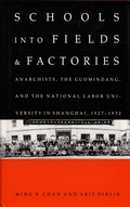 Cover: Schools Into Fields and Factories - Duke University Press