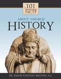 Cover: 101 Surprising Facts About Church History - Saint Benedict Press