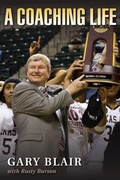 Cover: A Coaching Life - Texas A & M University Press