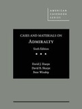 Cover: Cases and Materials on Admiralty - West Academic Press