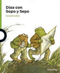 Enlarge image Cover: Das Con Sapo y Sepo (Days with Frog and Toad) - Loqueleo
