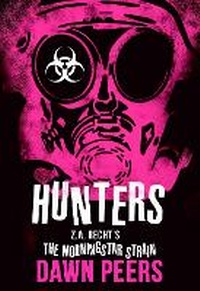 Enlarge image Cover: Hunters: Volume 5 - Permuted Press