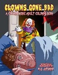 Cover: Clowns Gone Bad - Permuted Press