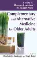 Cover: Complementary and Alternative Medicine for Older Adults - Springer Publishing Company